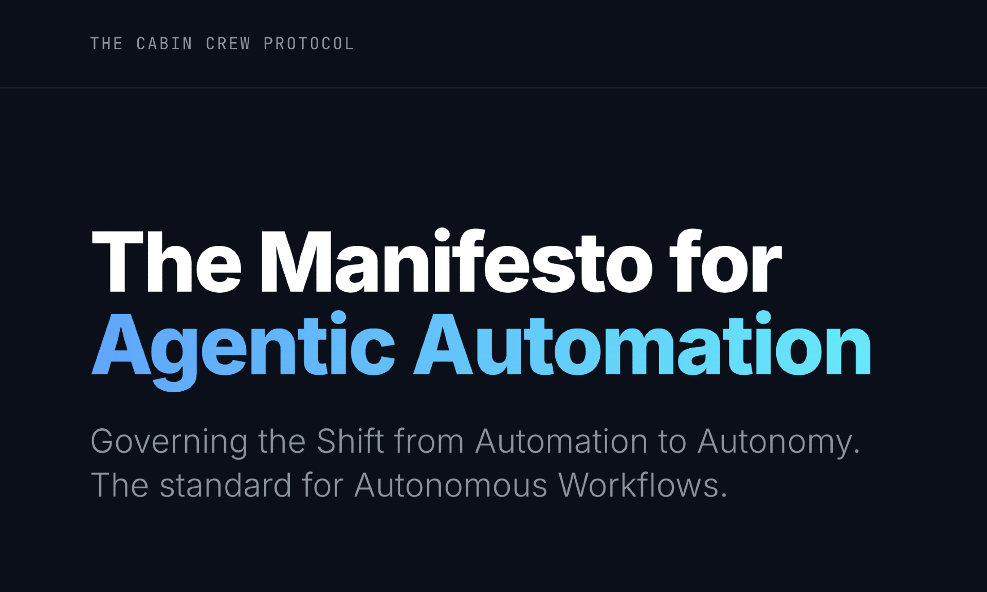 The Manifesto for Agentic Automation